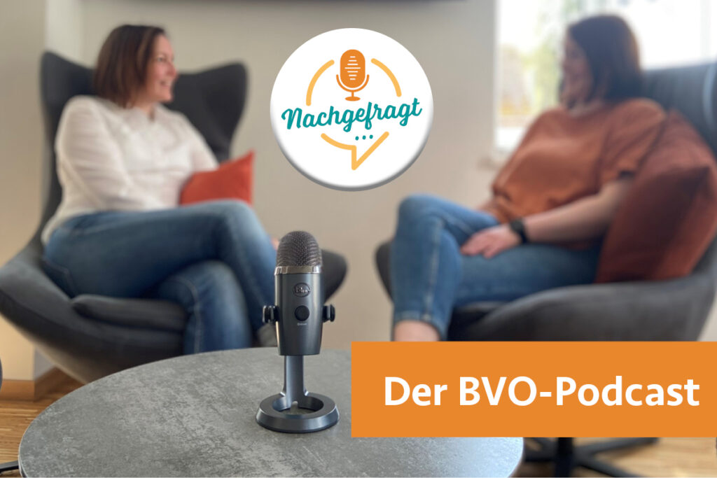 BVO-Podcast: Nachgefragt